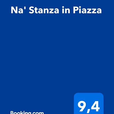 Na' Stanza In Piazza
